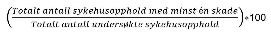 "Totalt antall sykehusopphold med minus én skade" dividert på "totalt antall undersøkte sykehusopphold" multiplisert med 100.